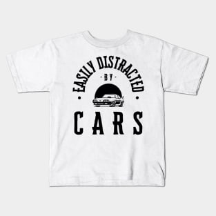 Easily Distracted By Cars Kids T-Shirt